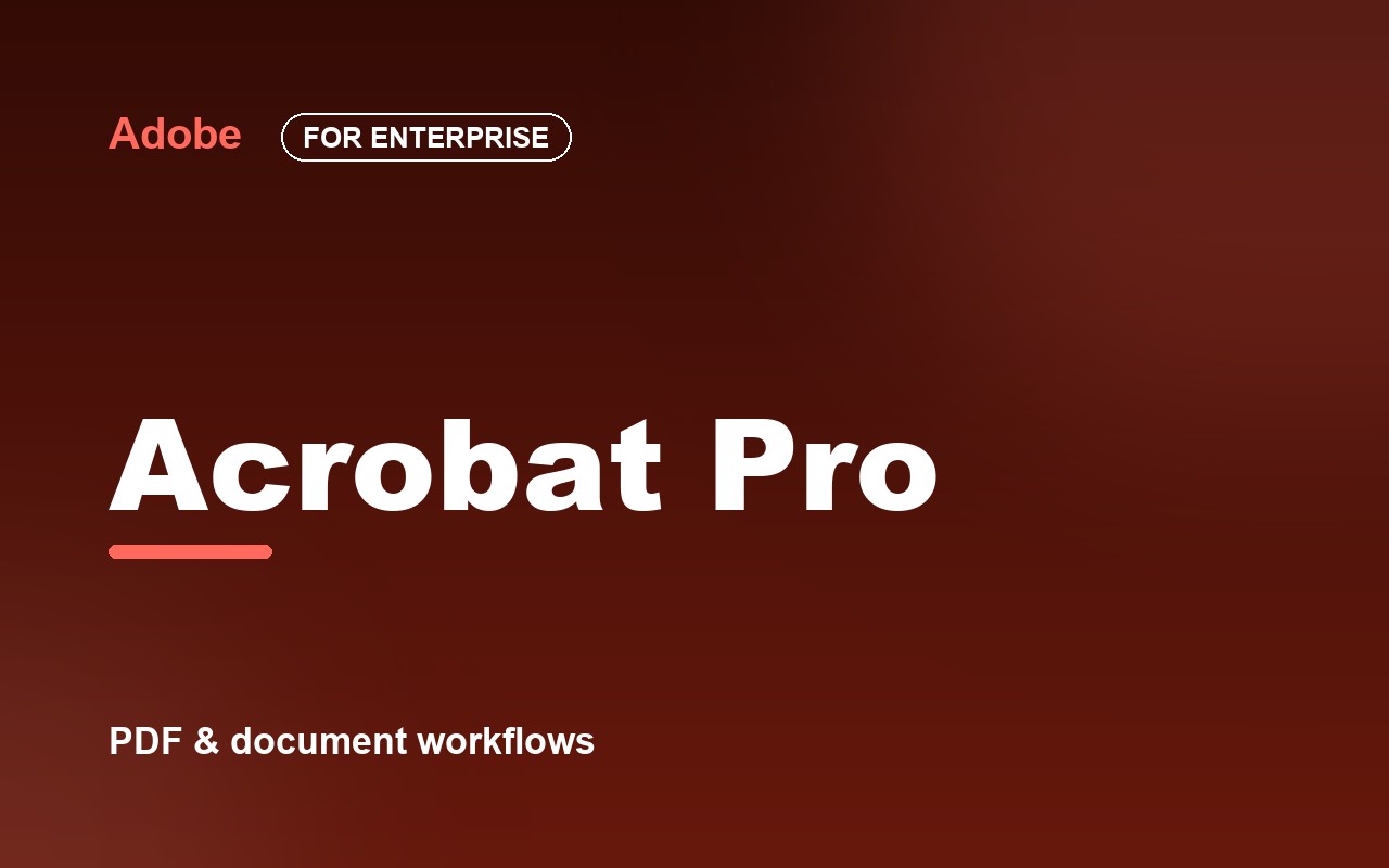 Adobe Acrobat Pro for enterprise
