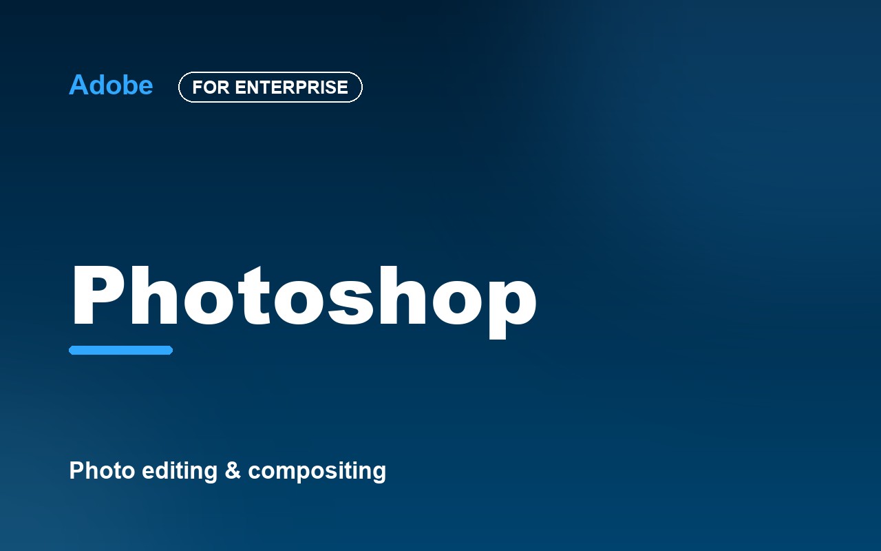 Adobe Photoshop for enterprise